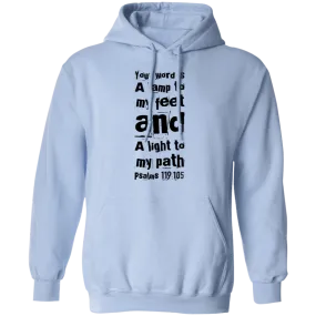 Bible Verse Men G185 Pullover Hoodie 8 oz. - Your Word Is Light To My Path ~Psalm 119:105~ Design 6